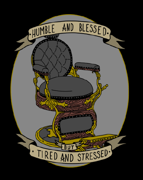 Issue 4 : Humble & Blessed But Tired & Stressed